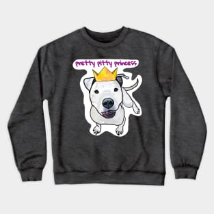 Pretty Pitty Princess Crewneck Sweatshirt